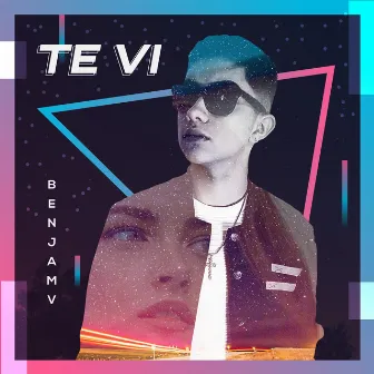 Te Vi by BenjaMV