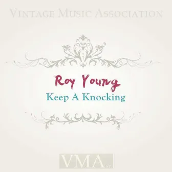 Keep a Knocking by Roy Young