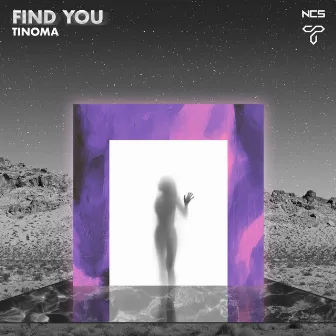 Find You by Tinoma