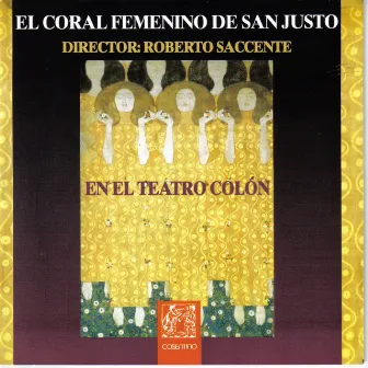 El Coral Femenino de San Justo en el Teatro Colón by Roberto Saccente