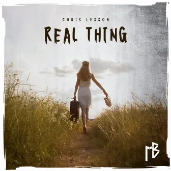 Real Thing by Chris Lexson