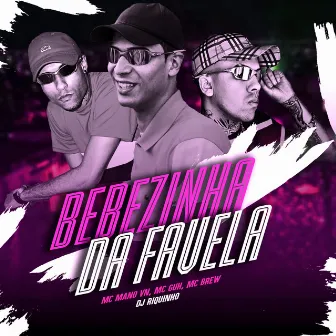 Bebezinha da Favela by Mc Guh