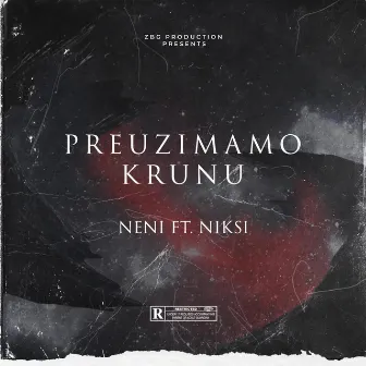 Preuzimamo Krunu by Neni