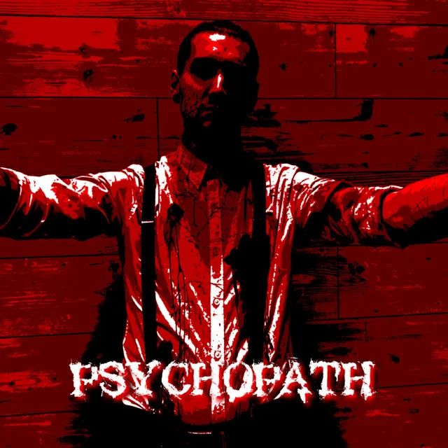 PSYCHOPATH