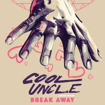 Break Away (feat. Jessie Ware) - Single by Bobby Caldwell