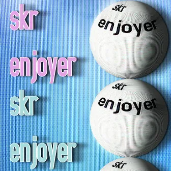 Skr Enjoyer by FØ Records