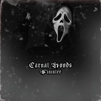 SINISTER by CARNAL HOODS