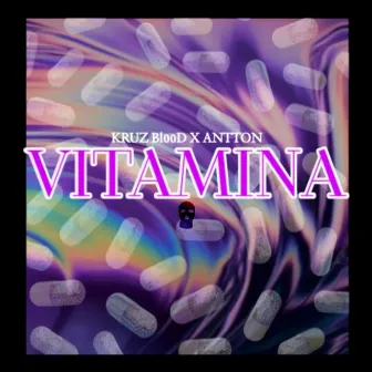 Vitamina by Antton