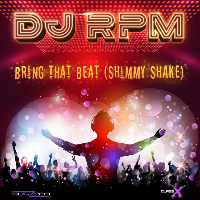 Bring That Beat (Shimmy Shake) (Extended Version)