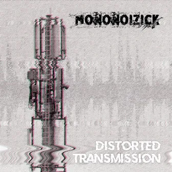 Distorted Transmission by Unknown Artist