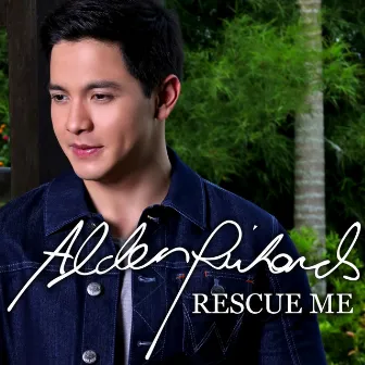 Rescue Me by Alden Richards