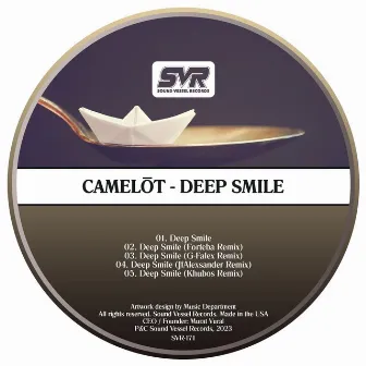 Deep Smile by Camelõt