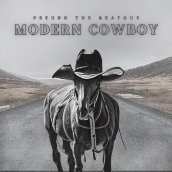 Modern Cowboy by Pseudo the Beatguy