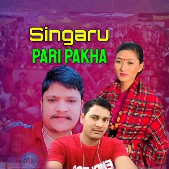 Singaru Pari Pakha by 