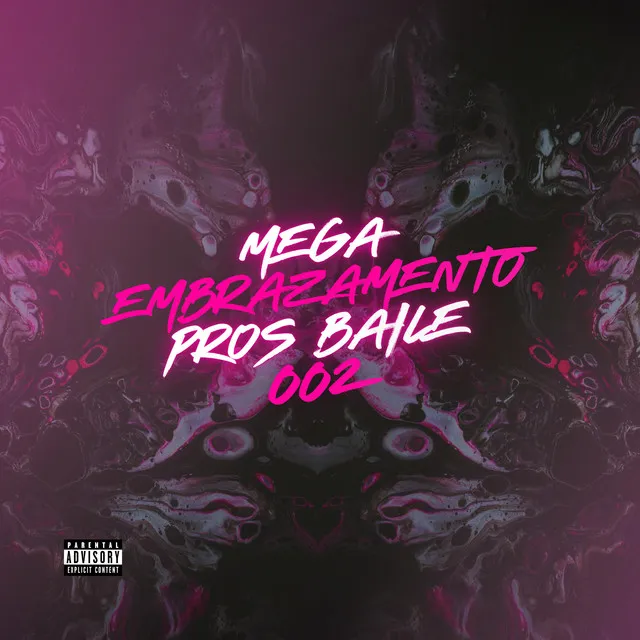 Mega Embrazamento Pros Baile 002