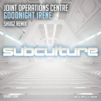 Goodnight Irene (Shugz Remix) by Joint Operations Centre