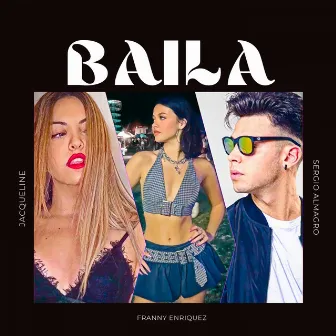 BAILA by Jacqueline