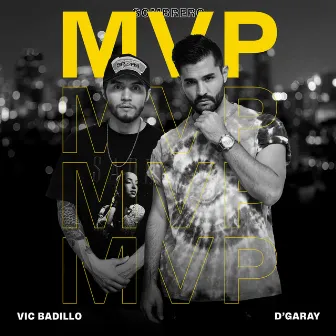 MVP by D’Garay