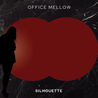 Silhouette by Office Mellow