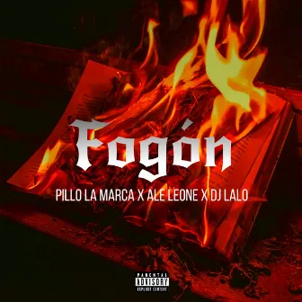 Fogón by Pillo La Marca