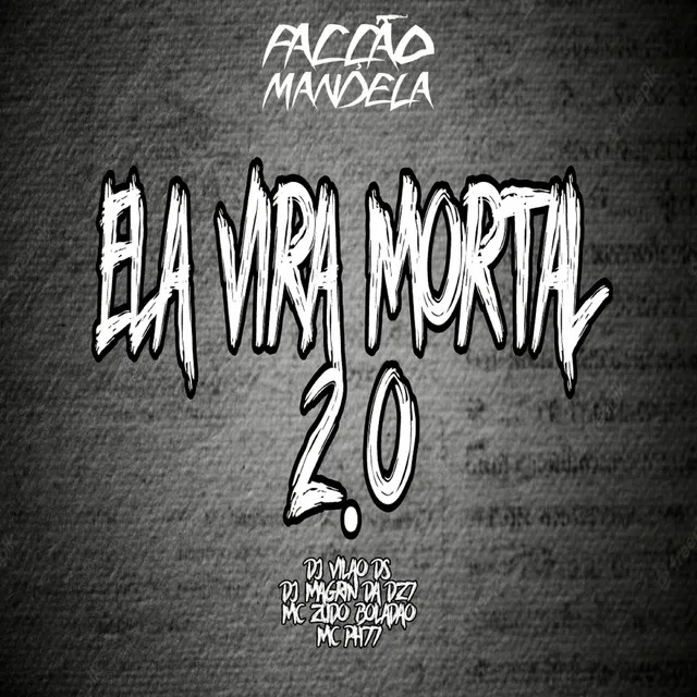 Ela Vira Mortal 2.0 (feat. MC PH77)