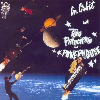 In Orbit with by Tom Principato