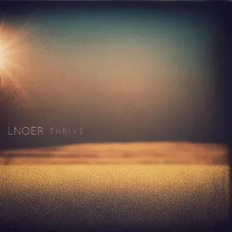 Thrive by Lnoer