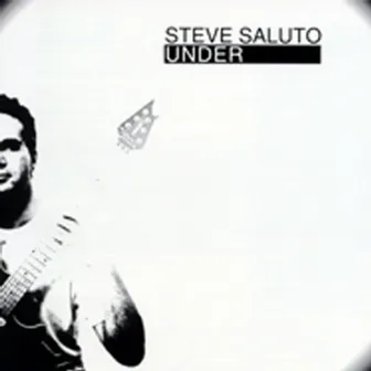 Under by Steve Saluto