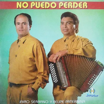 No Puedo Perder by Jairo Serrano