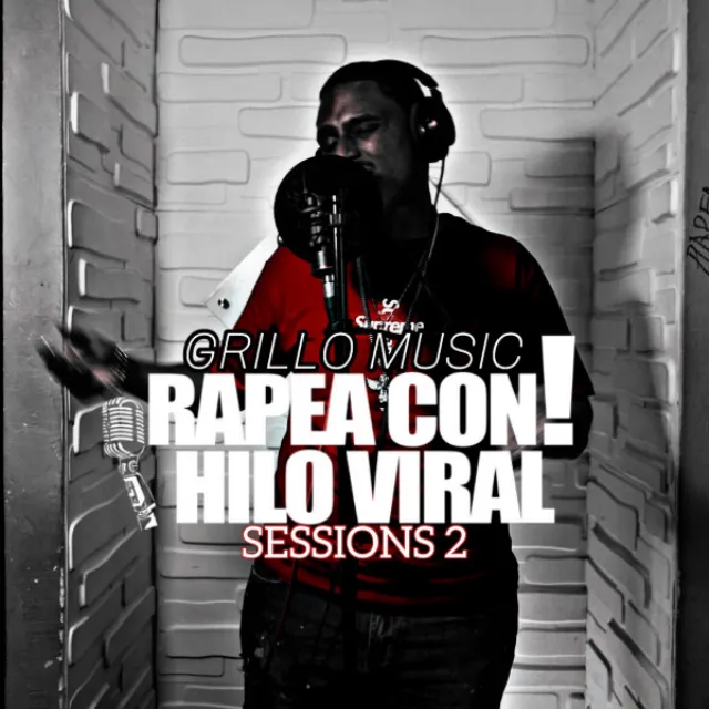 RAPEA CON HILO VIRAL SESSIONS 2