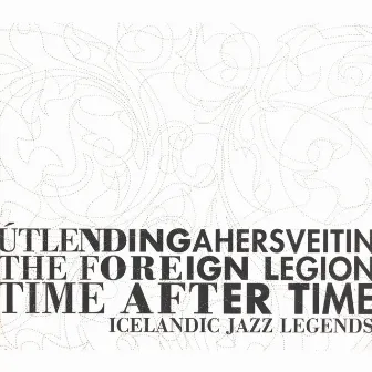 Time After Time by Árni Egilsson