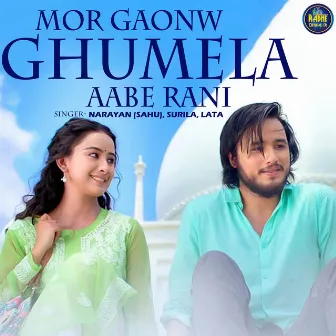 Mor Gaonw Ghumela Aabe Rani by Lata