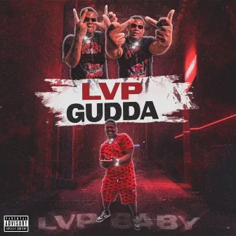 Lvp Baby by Lvp Gudda