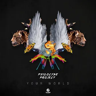 Your World by Psilocybe Project