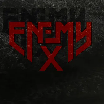 enemyX by Cryptic-X