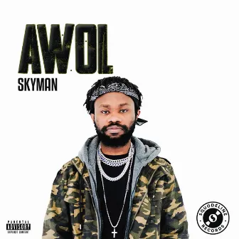 AWOL EP by Skyman