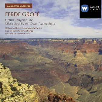 American Classics: Ferde Grofe by Ferde Grofé