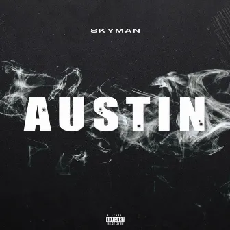 AUSTIN by Skyman