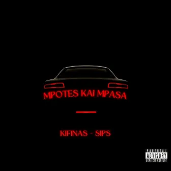 MPOTES KAI MPASA by KIFINAS