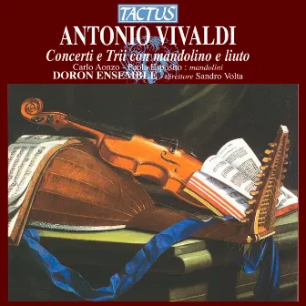 Vivaldi: Concerti e Trii con mandolino e liuto by Sandro Volta