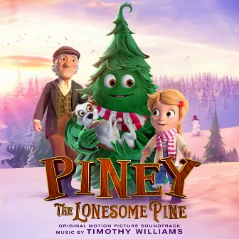 Piney: The Lonesome Pine (Original Motion Picture Soundtrack) by Timothy Williams