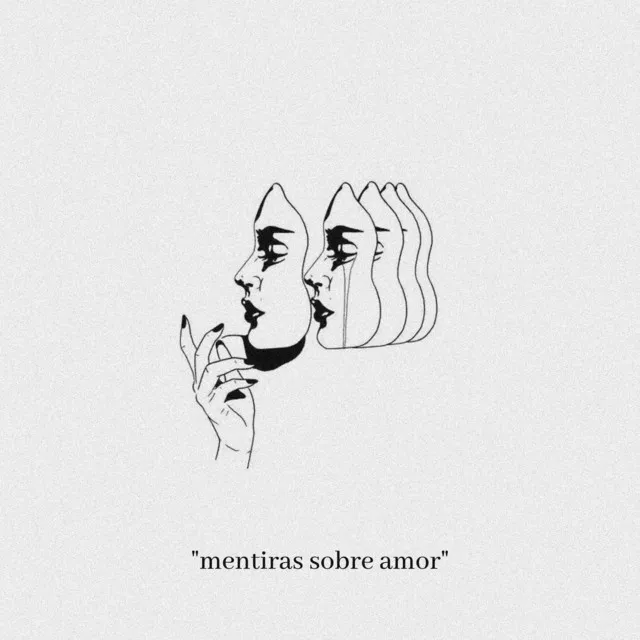 ''mentiras sobre amor"