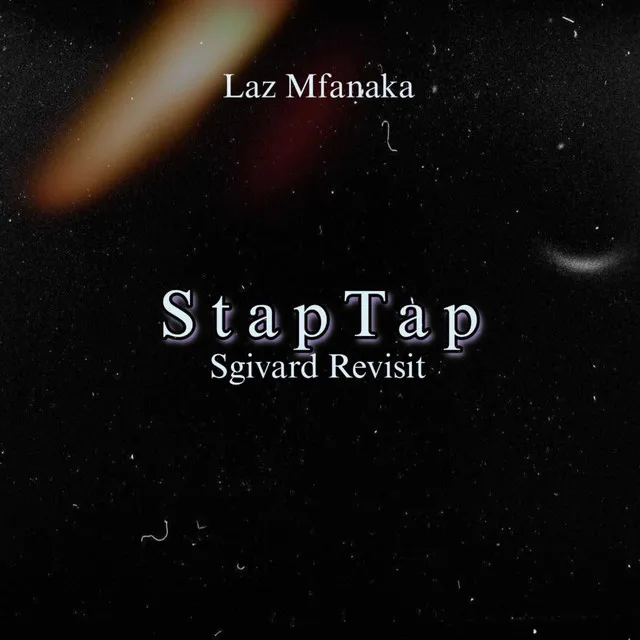 StapTap - Sgivard Revisit