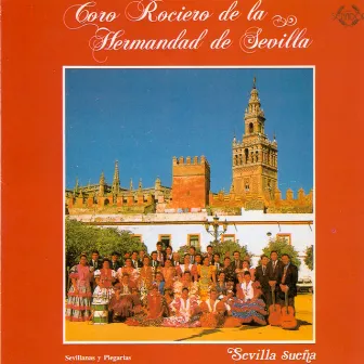 Sevilla Sueña by Coro de la Hermandad del Rocio de Sevilla