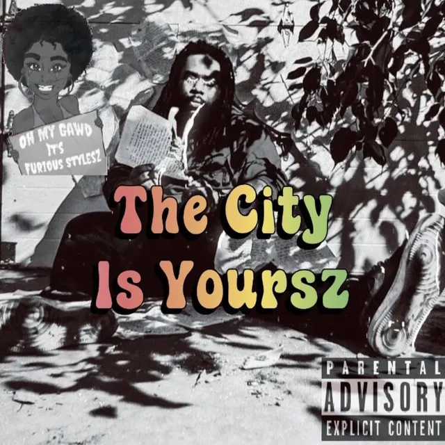 The City Is Yoursz