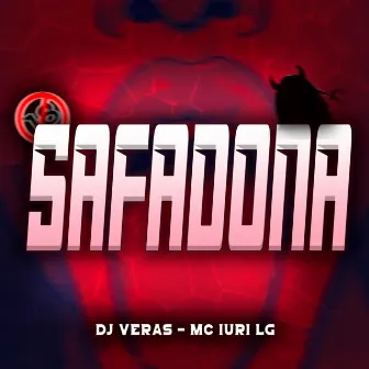 Safadona by Mc Iuri Lg