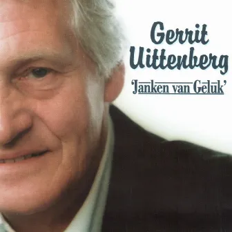 Janken van geluk by Gerrit Uittenberg