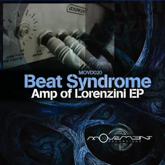 Amp Of Lorenzini by Beat Syndrome