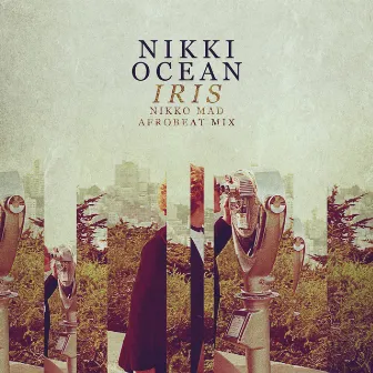 Iris (Nikko Mad Afrobeat Mix) by Nikki Ocean