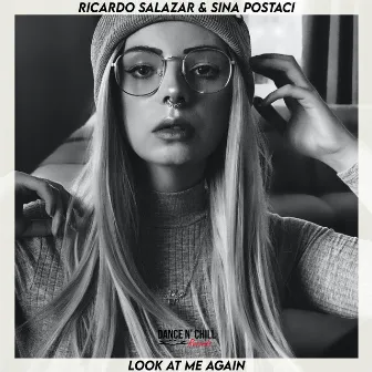 Look At Me Again by Sina Postacı